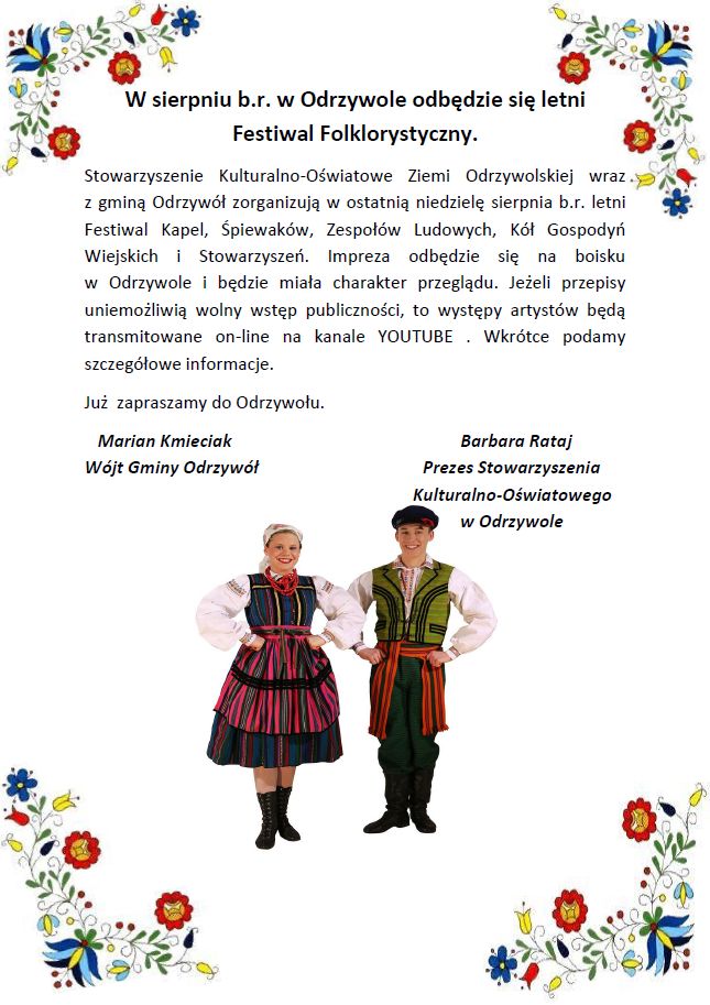 Festiwal Folklorystyczny w ostatnią niedzielę sierpnia na boisku w Odrzywole